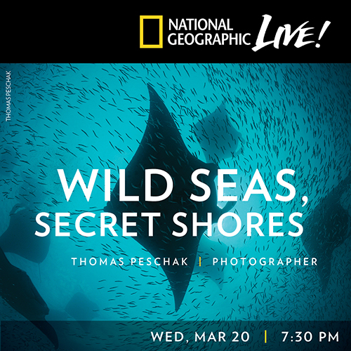 National Geographic Live: Wild Seas, Secret Shores