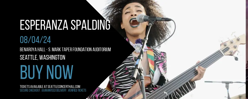 Esperanza Spalding at Benaroya Hall - S. Mark Taper Foundation Auditorium